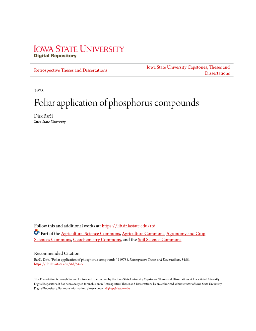 Foliar Application of Phosphorus Compounds Dirk Barèl Iowa State University