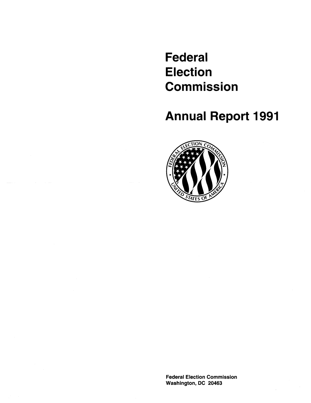 FEC Annual Report 1991