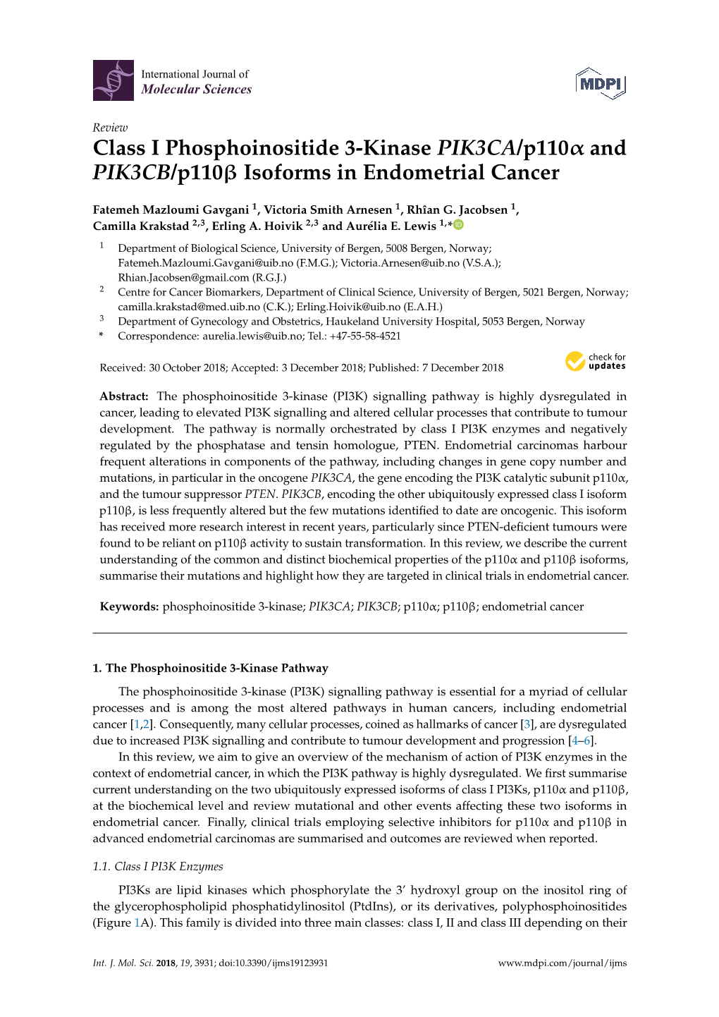 Class I Phosphoinositide 3-Kinase PIK3CA/P110 and PIK3CB/P110