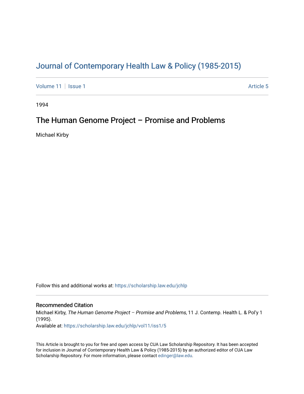 The Human Genome Project – Promise and Problems