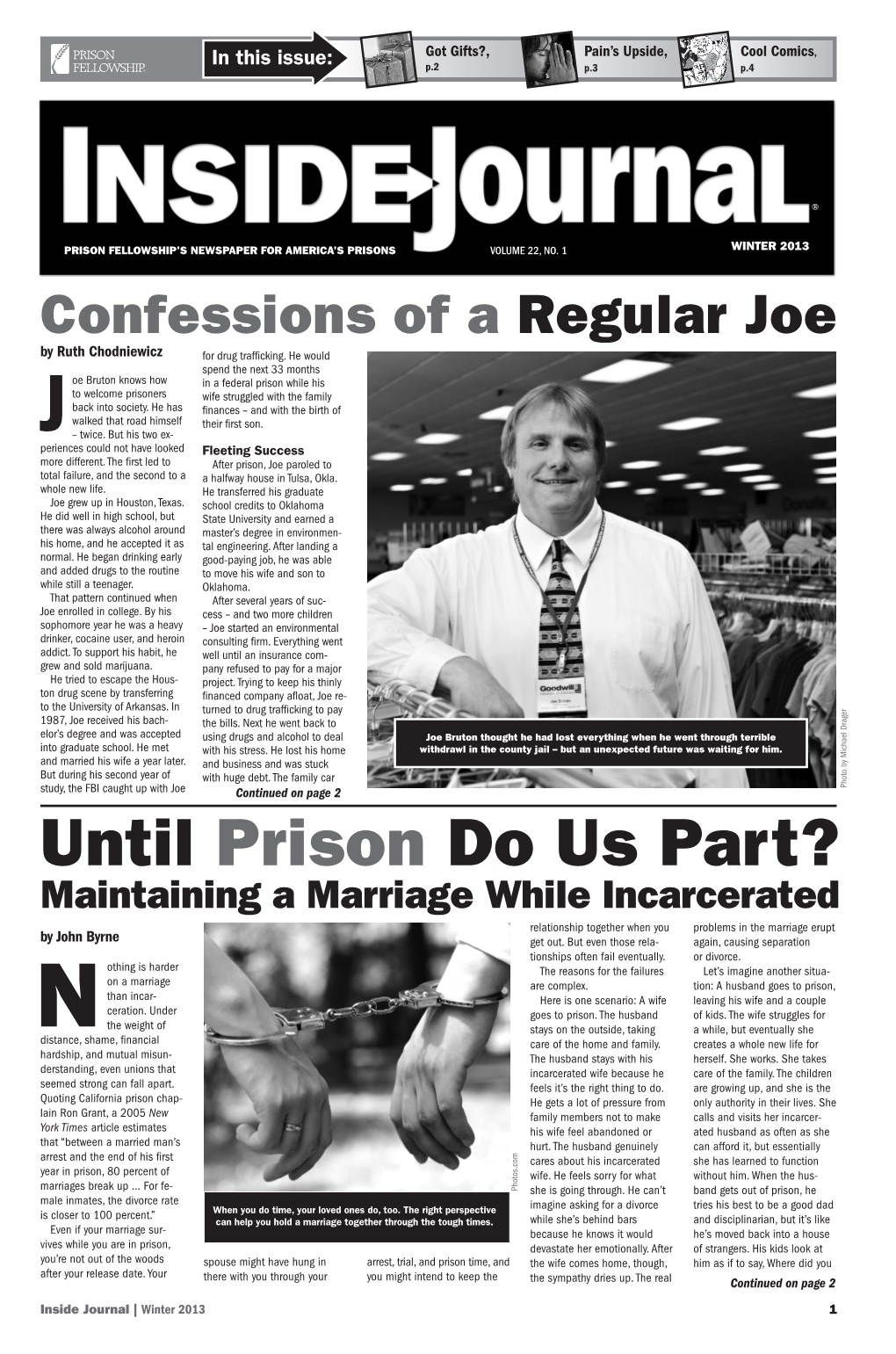 Until Prison Do Us Part? Maintaining a Marriage While Incarcerated Relationship Together When You Problems in the Marriage Erupt by John Byrne Get Out