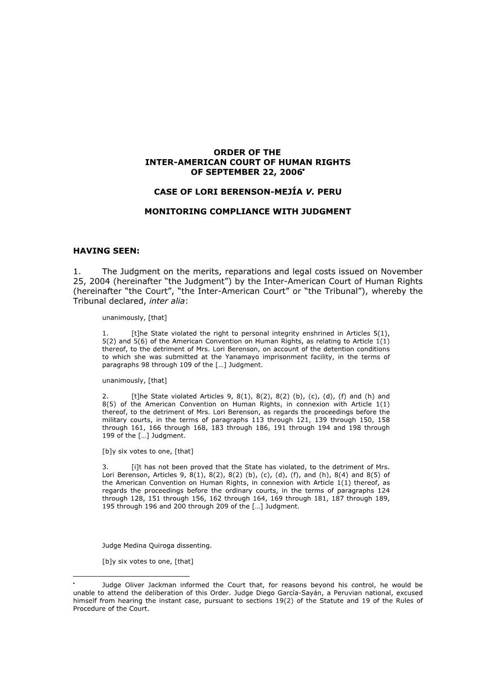 Order of the Inter-American Court of Human Rights of September 22, 2006•