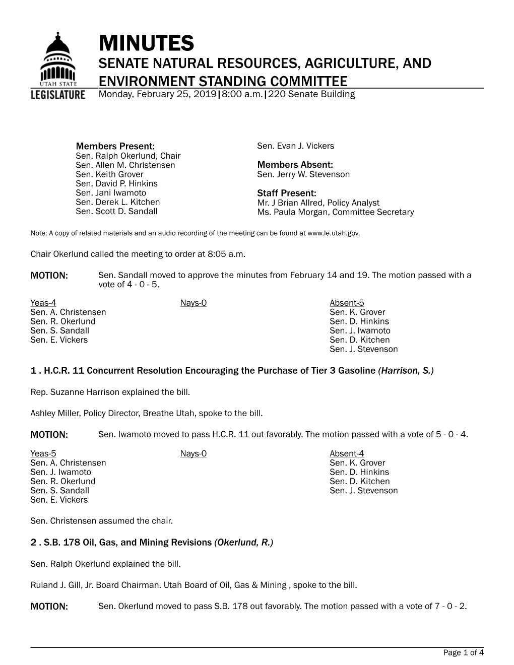 MINUTES SENATE NATURAL RESOURCES, AGRICULTURE, and ENVIRONMENT STANDING COMMITTEE Monday, February 25, 2019|8:00 A.M.|220 Senate Building