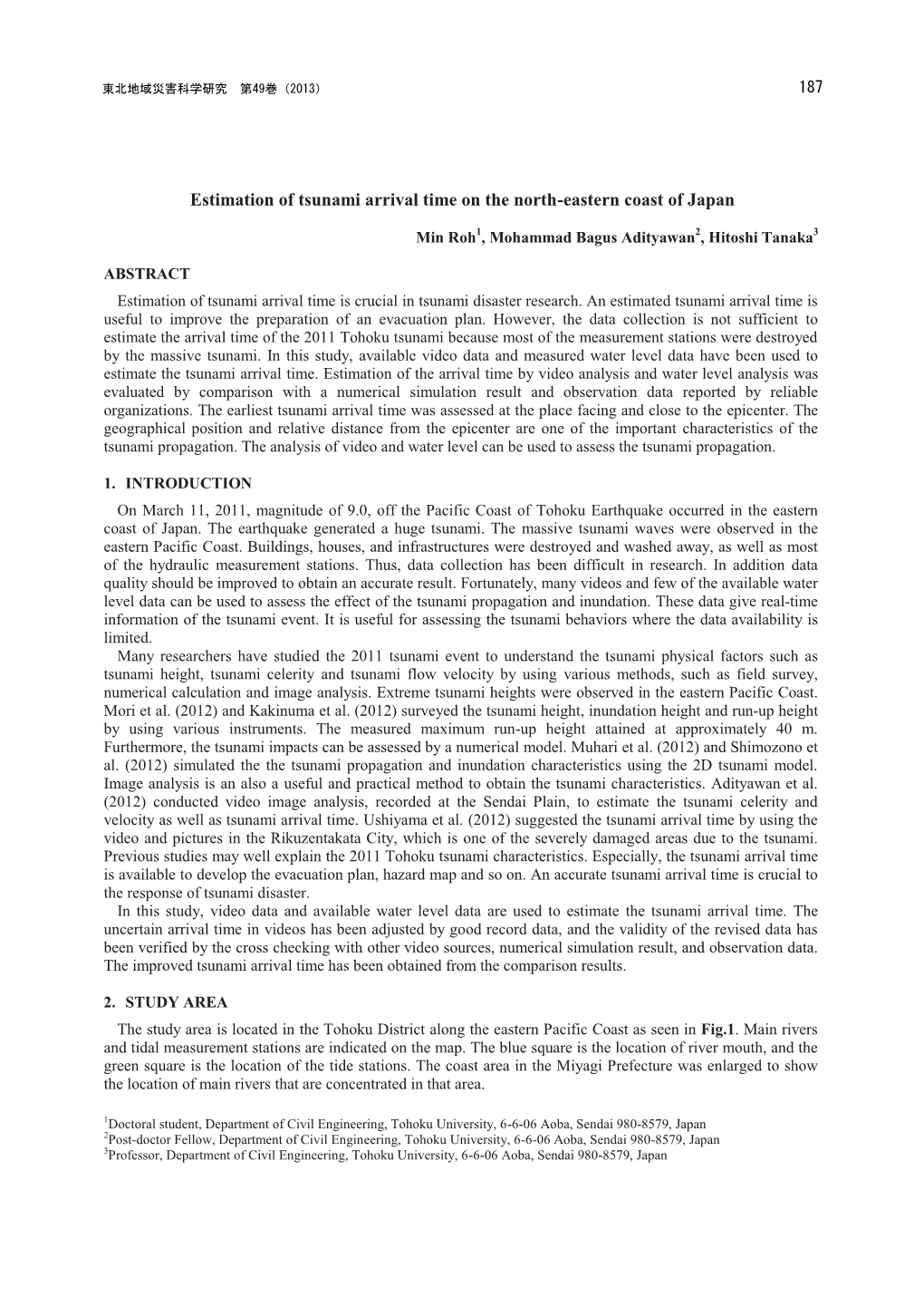 Estimation of Tsunami Arrival Time on the North-Eastern Coast of Japan