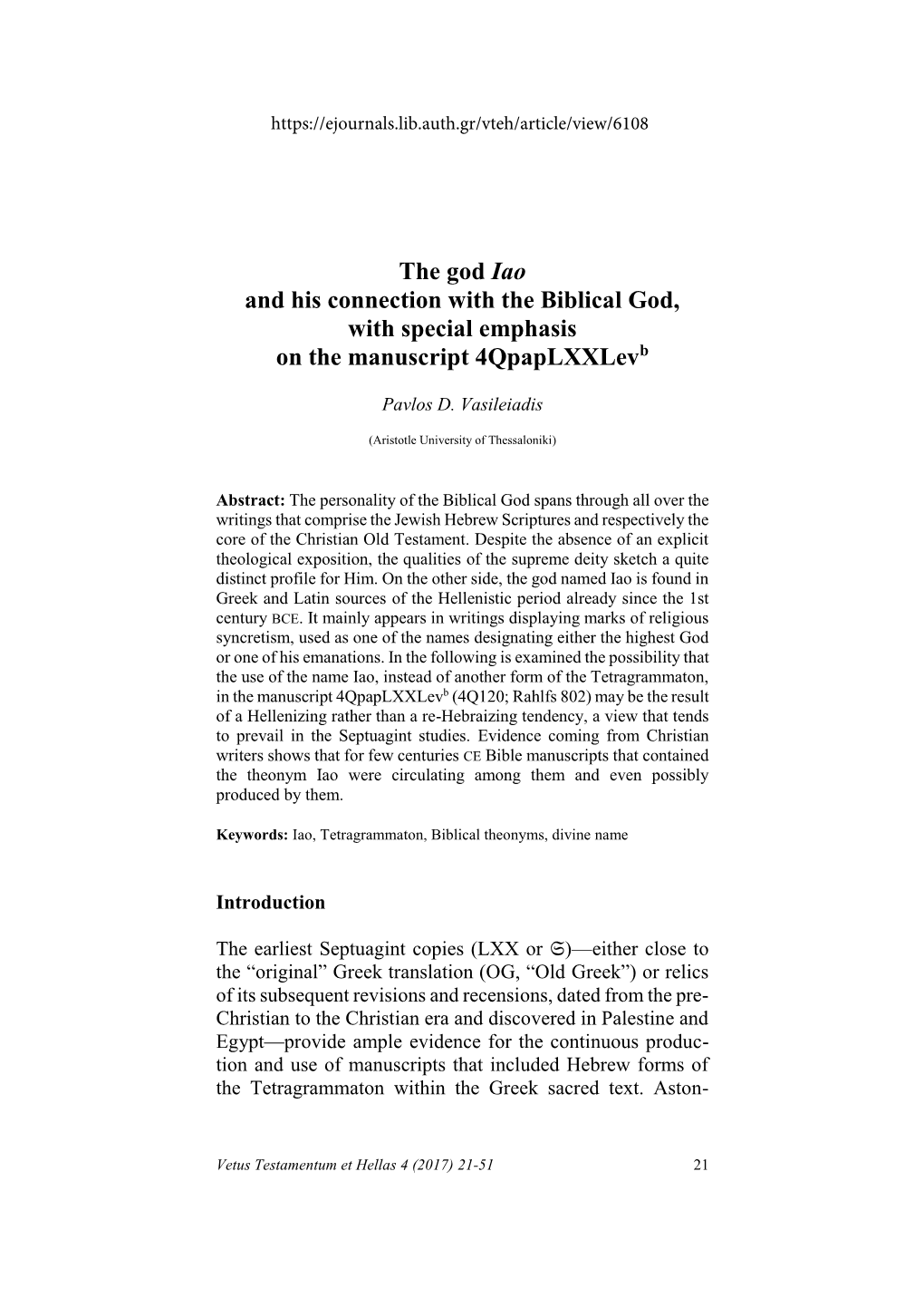 The God Iao and His Connection with the Biblical God, with Special Emphasis on the Manuscript 4Qpaplxxlevb