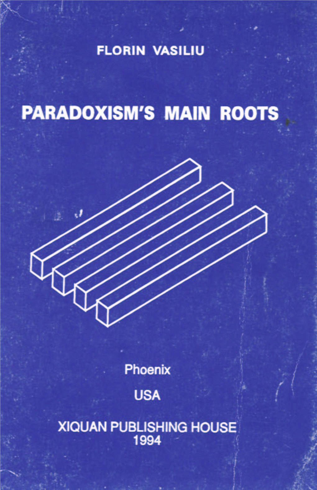 Paradoxism's Main Roots, by F.Vasiliu