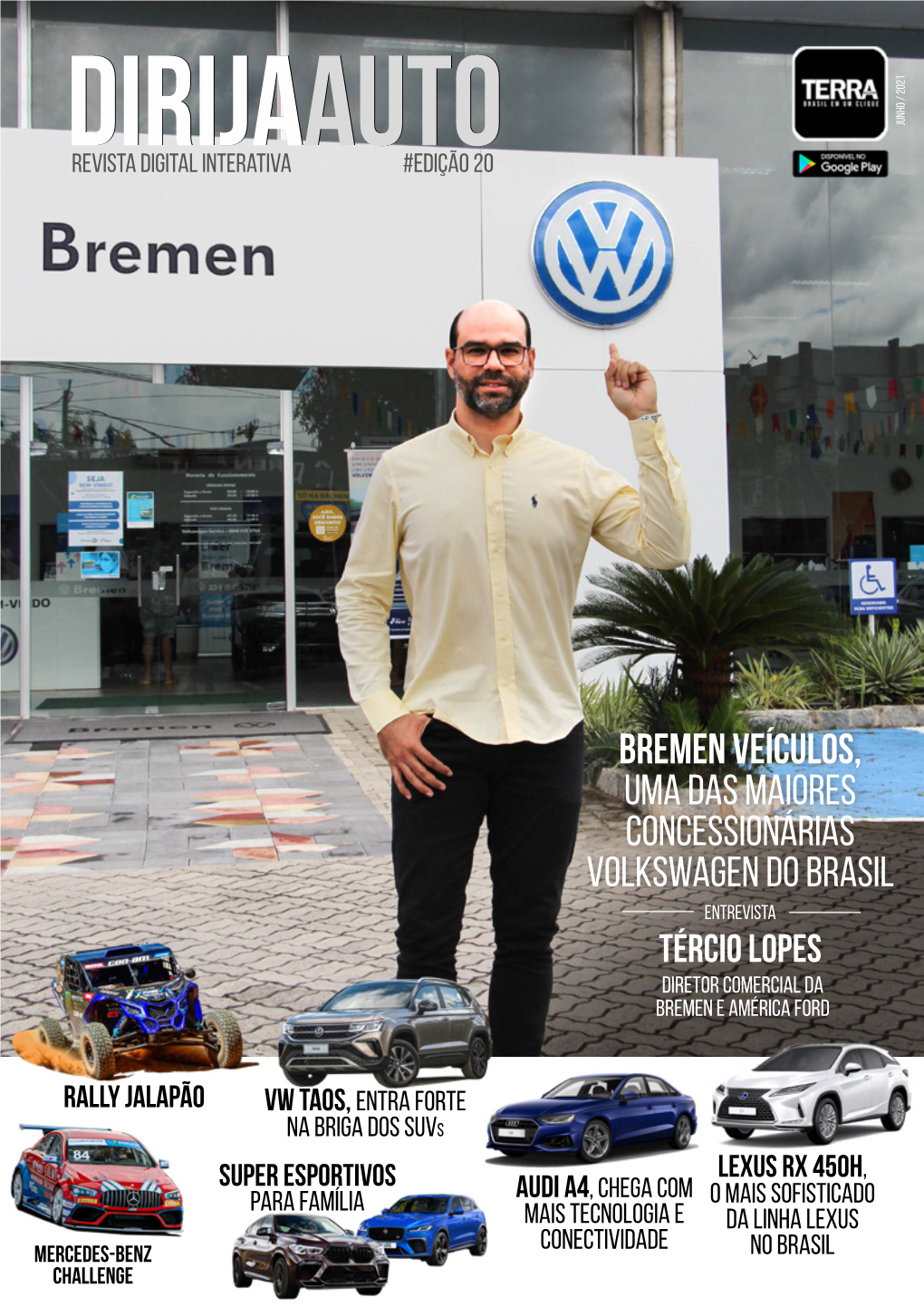 Bremen Veículos, Uma Das Maiores Concessionárias Volkswagen Do Brasil