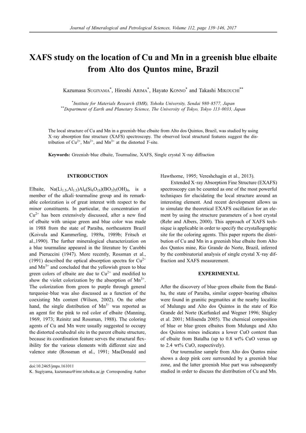 XAFS Study on the Location of Cu and Mn in a Greenish Blue Elbaite from Alto Dos Quntos Mine, Brazil