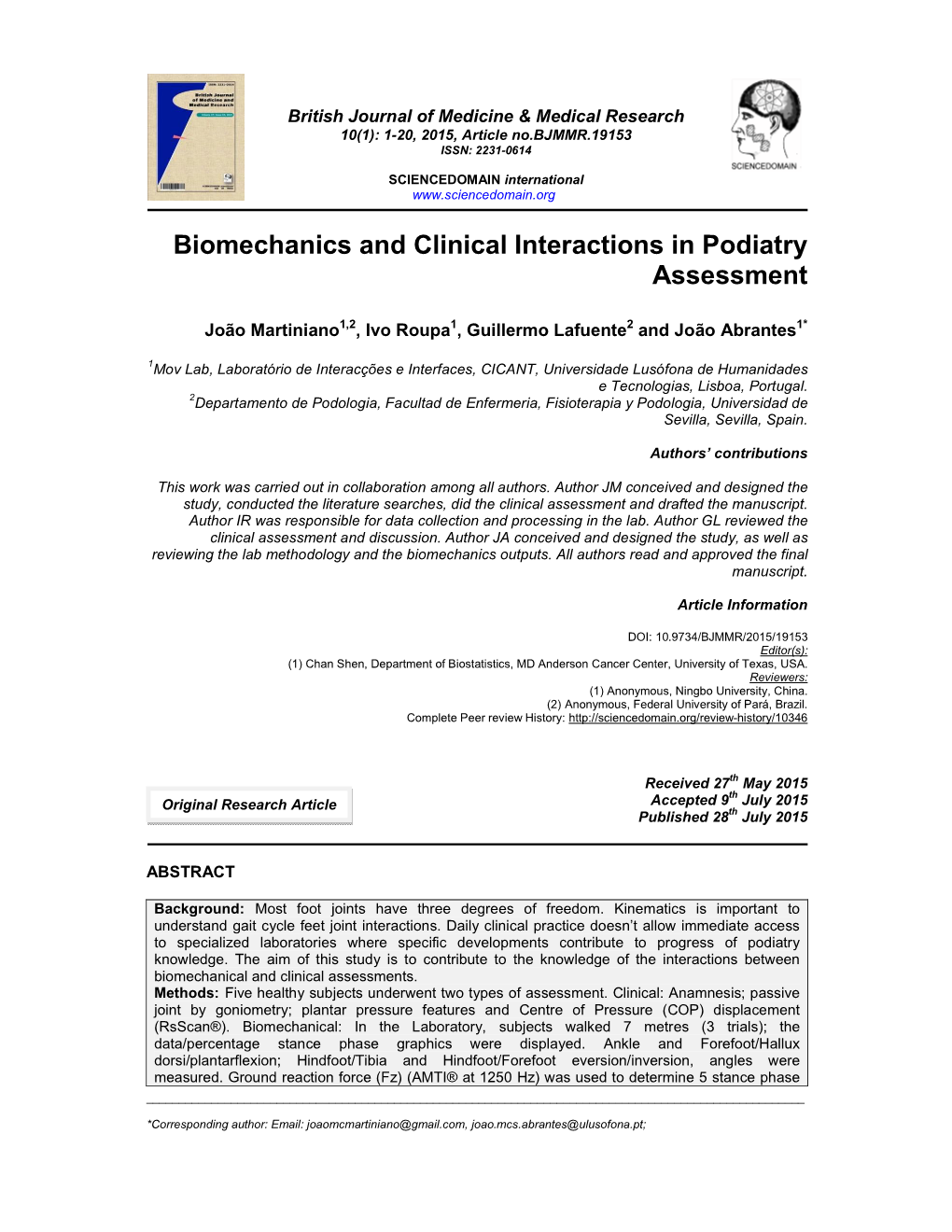 Biomechanics and Clinical Interactions in Podiatry Assessment