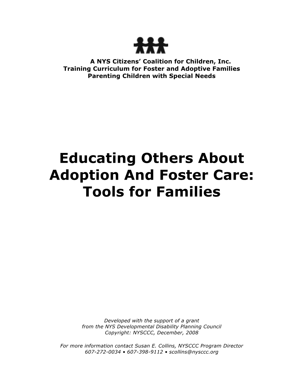 Educating Others About Adoption and Foster Care: Tools for Families