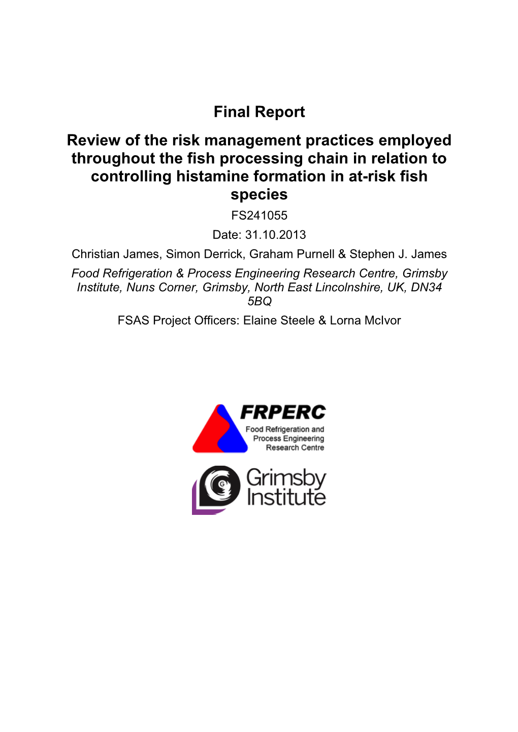 Final Report Review of the Risk Management Practices Employed