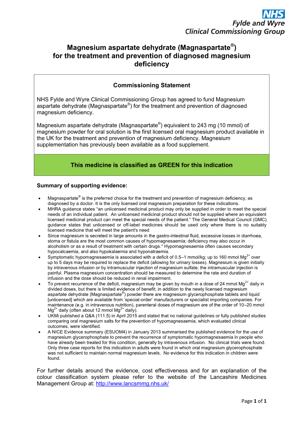 Magnesium Aspartate Dehydrate (Magnaspartate ) for the Treatment and Prevention of Diagnosed Magnesium Deficiency