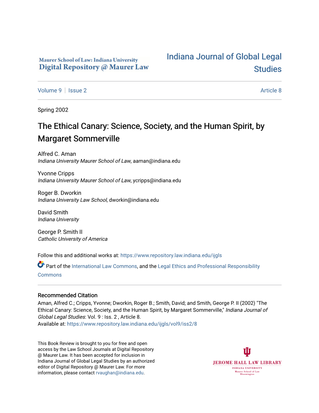 The Ethical Canary: Science, Society, and the Human Spirit, by Margaret Sommerville