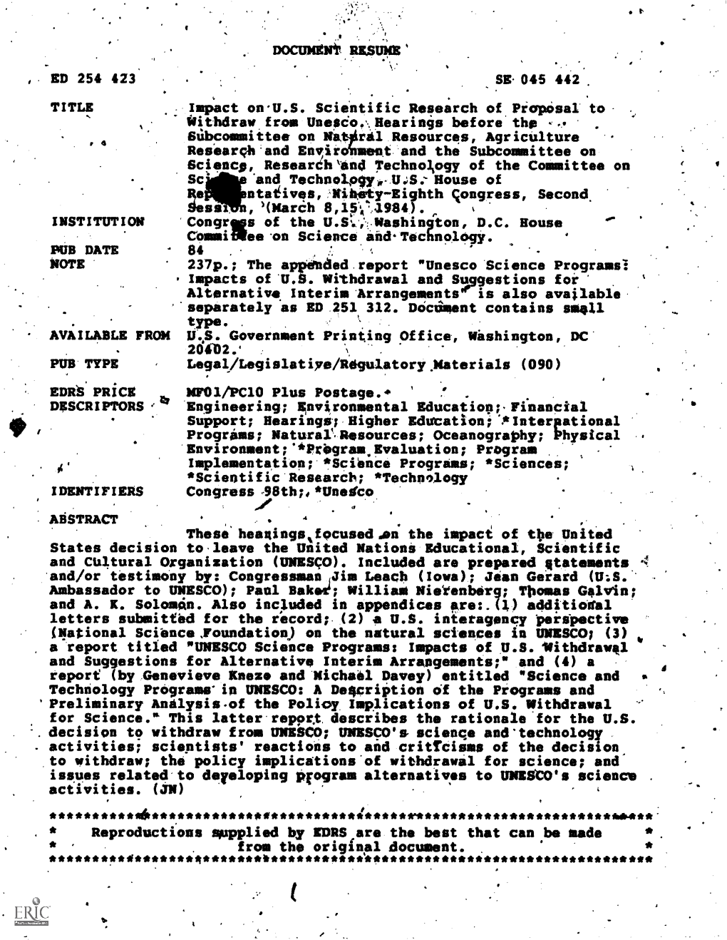 TITLE Impact On.U.S. Scientific Research of Proposal to Withdraw from Uneseo.%Hearings Before the Research and Envir Meet and Th