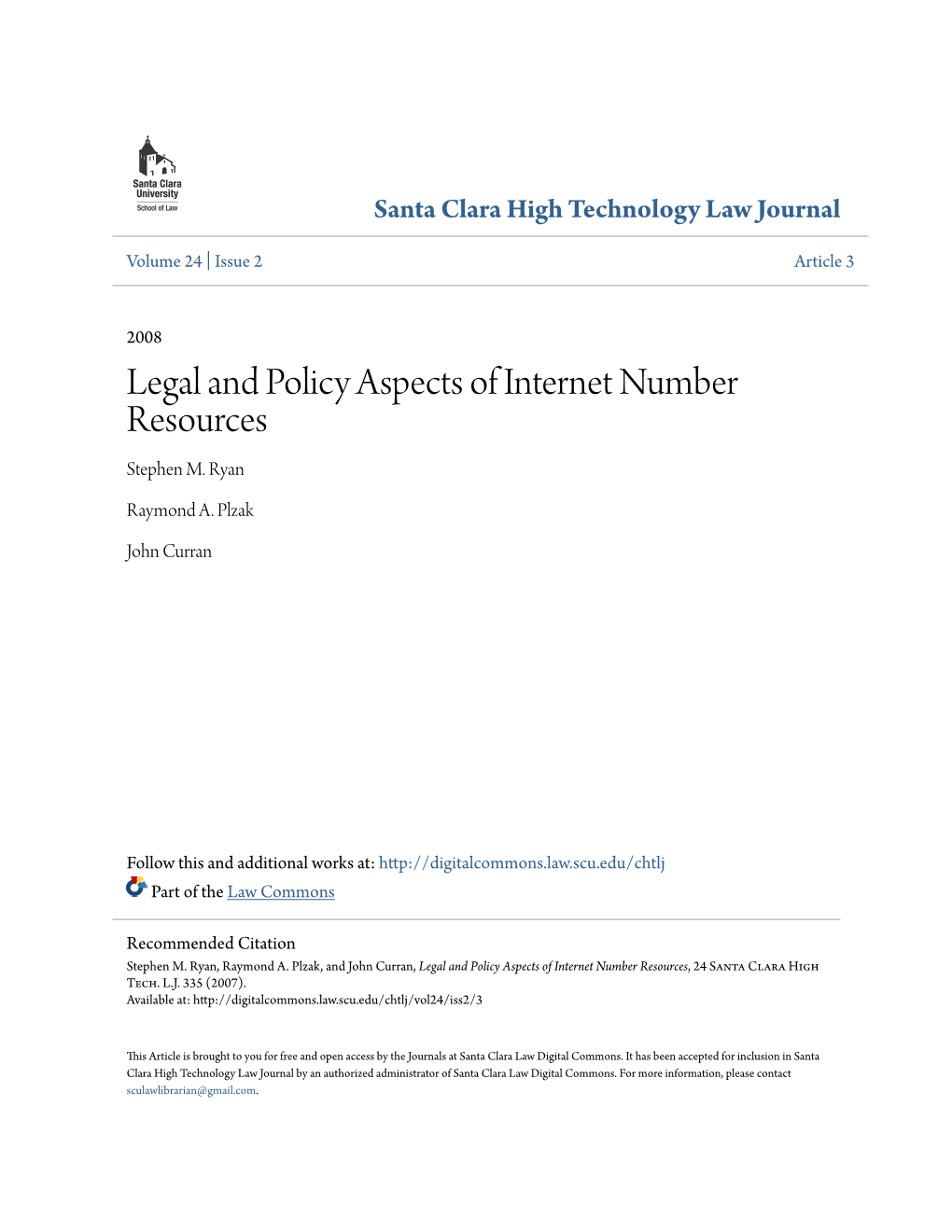 Legal and Policy Aspects of Internet Number Resources Stephen M