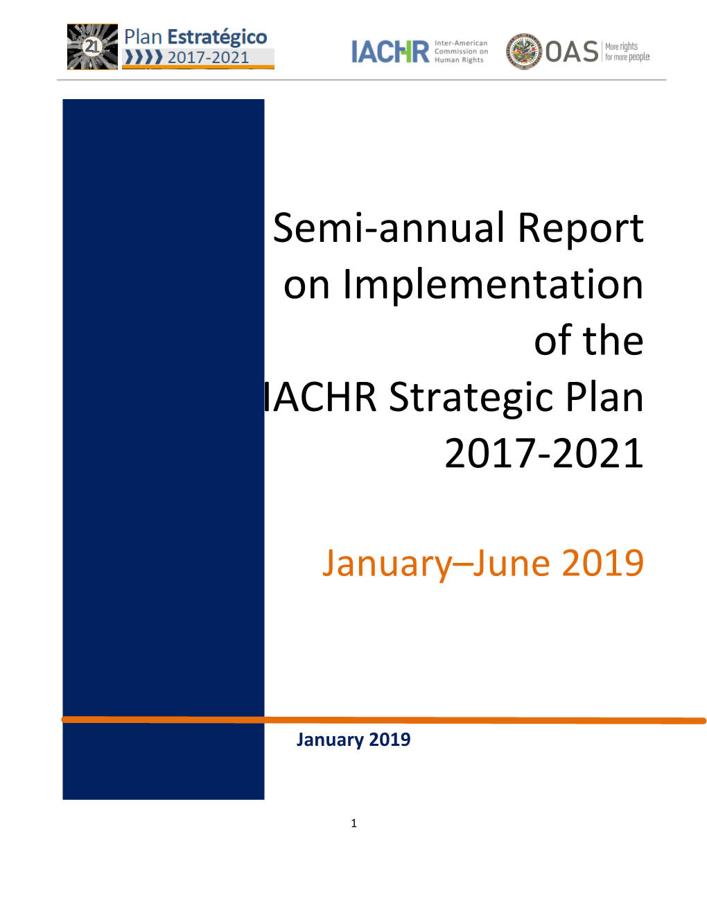 Semi-Annual Report on Implementation of the IACHR