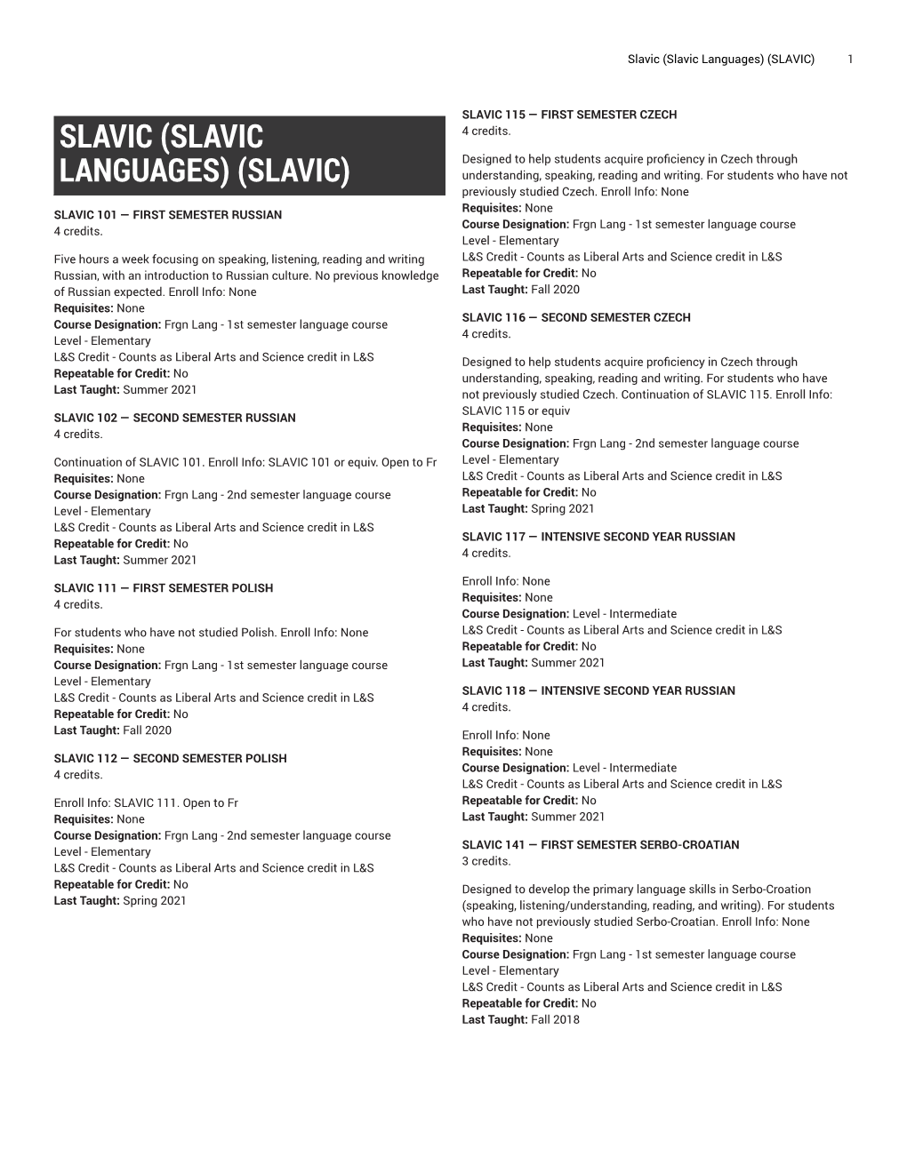 Slavic (Slavic Languages) (SLAVIC) 1