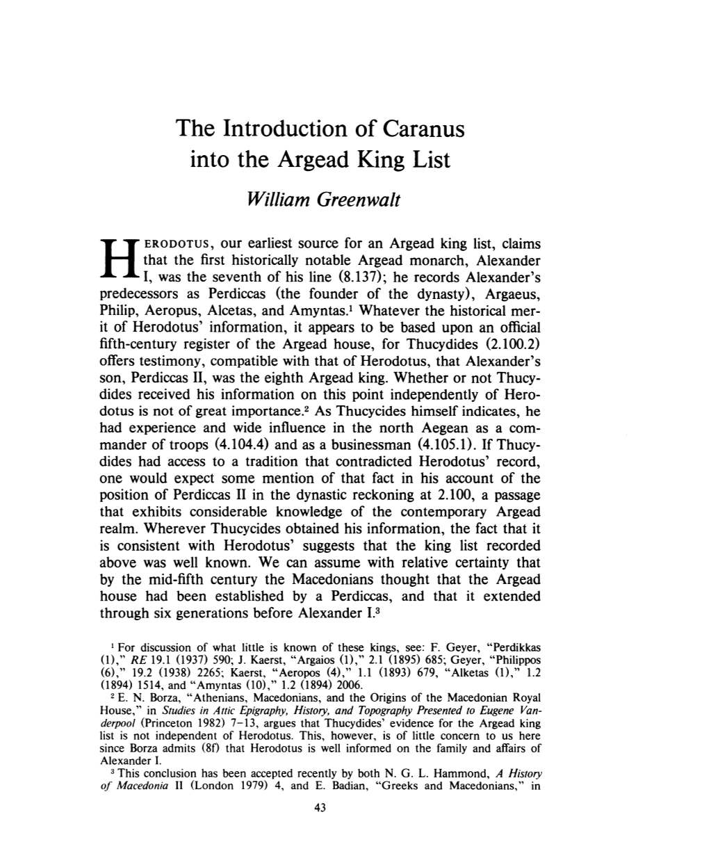 The Introduction of Caranus Into the Argead King List , Greek, Roman and Byzantine Studies, 26:1 (1985:Spring) P.43