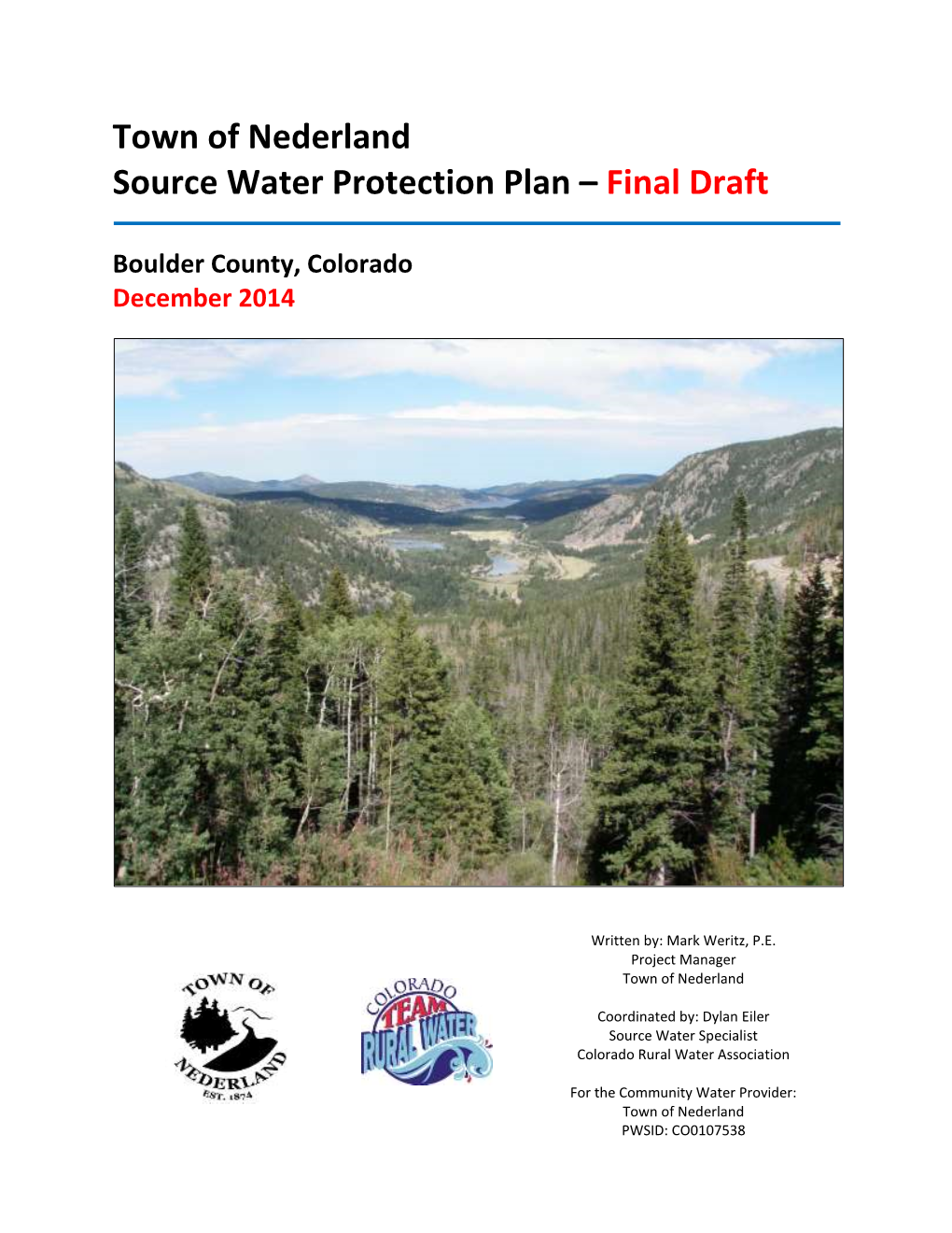 Town of Nederland Source Water Protection Plan – Final Draft