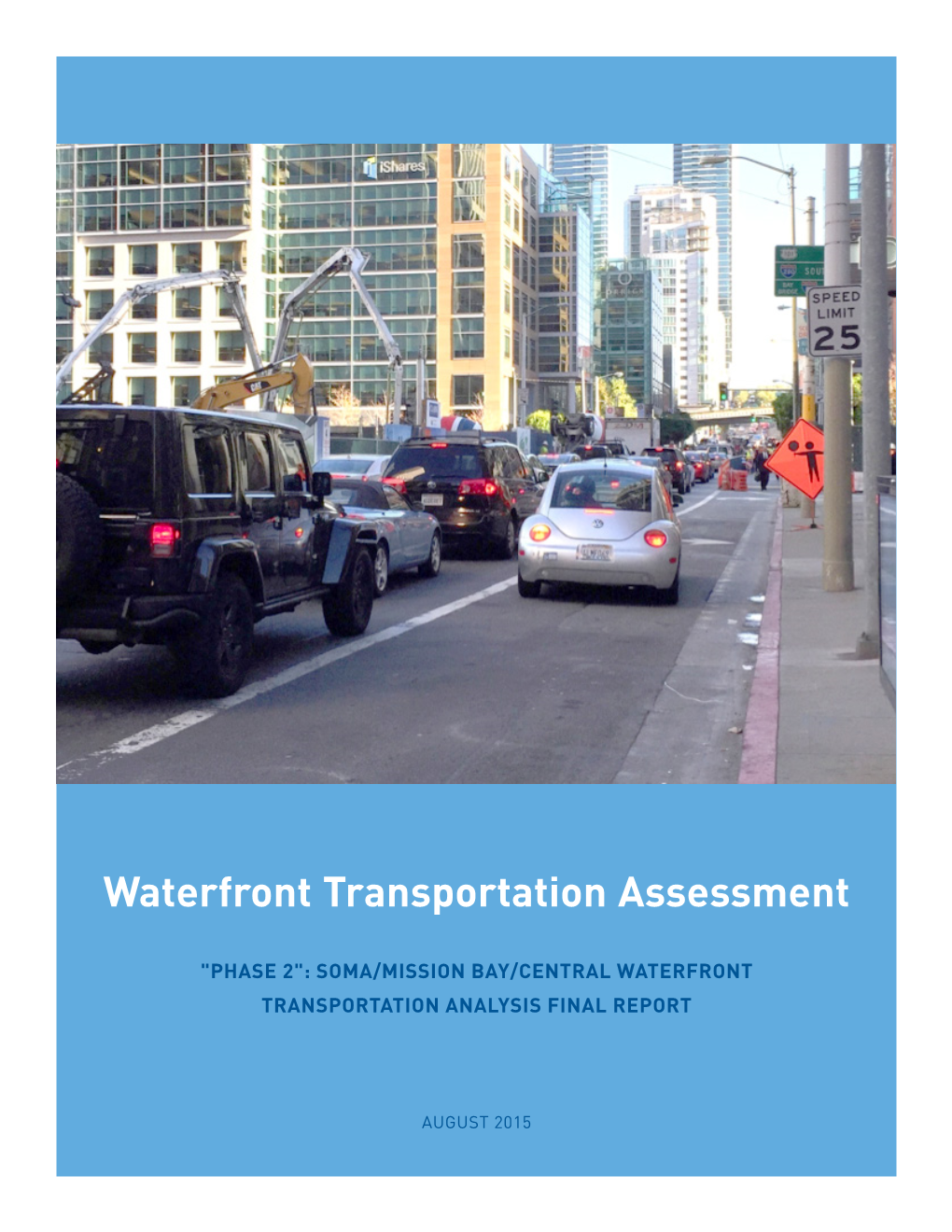 Final Phase 2 Report: Waterfront Transportation Assessment, 2015