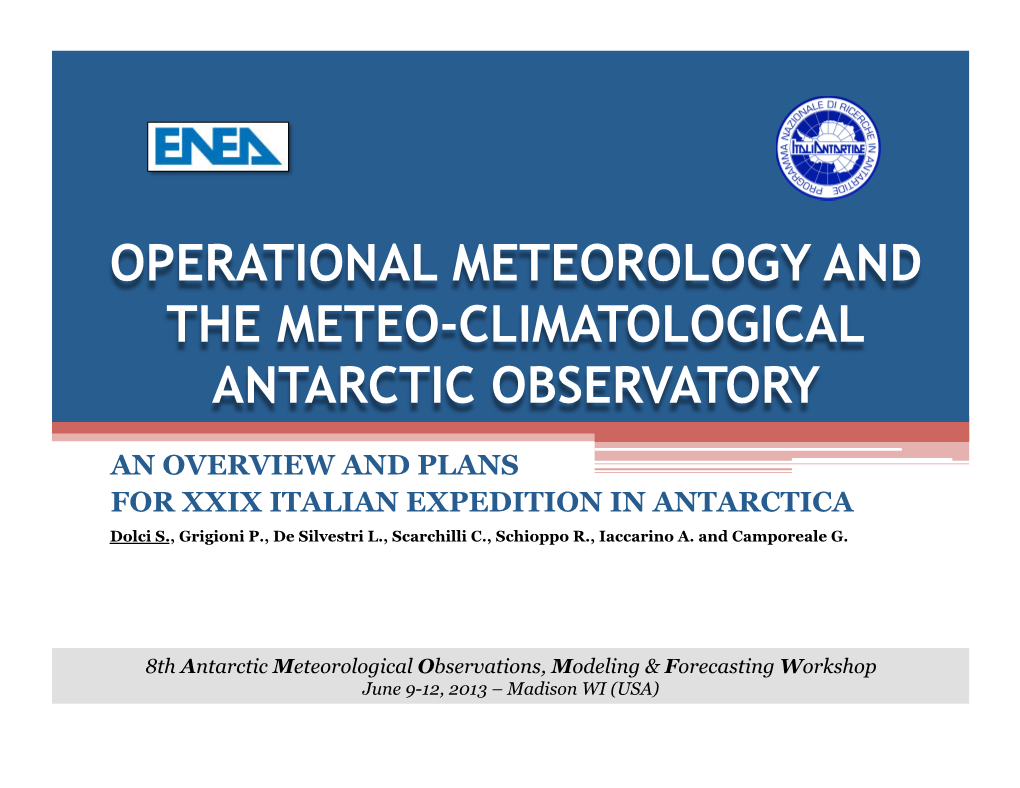 Operational Meteorology and the Meteo-Climatological Antarctic Observatory