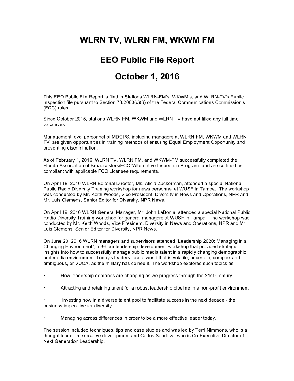 WLRN TV, WLRN FM, WKWM FM EEO Public File Report October 1