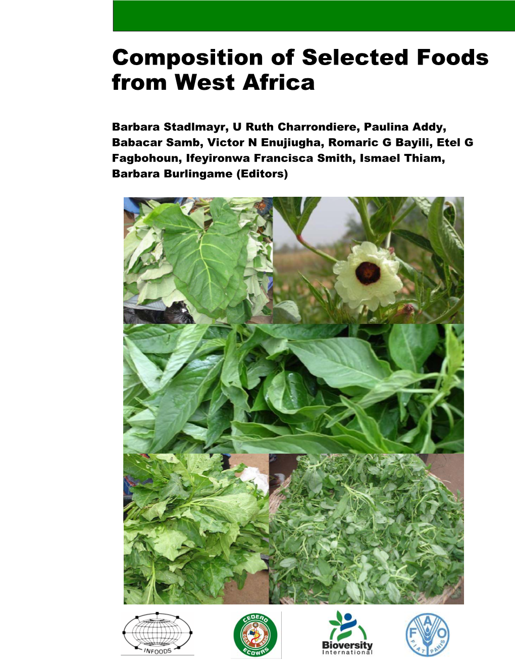 Composition of Selected Foods from West Africa