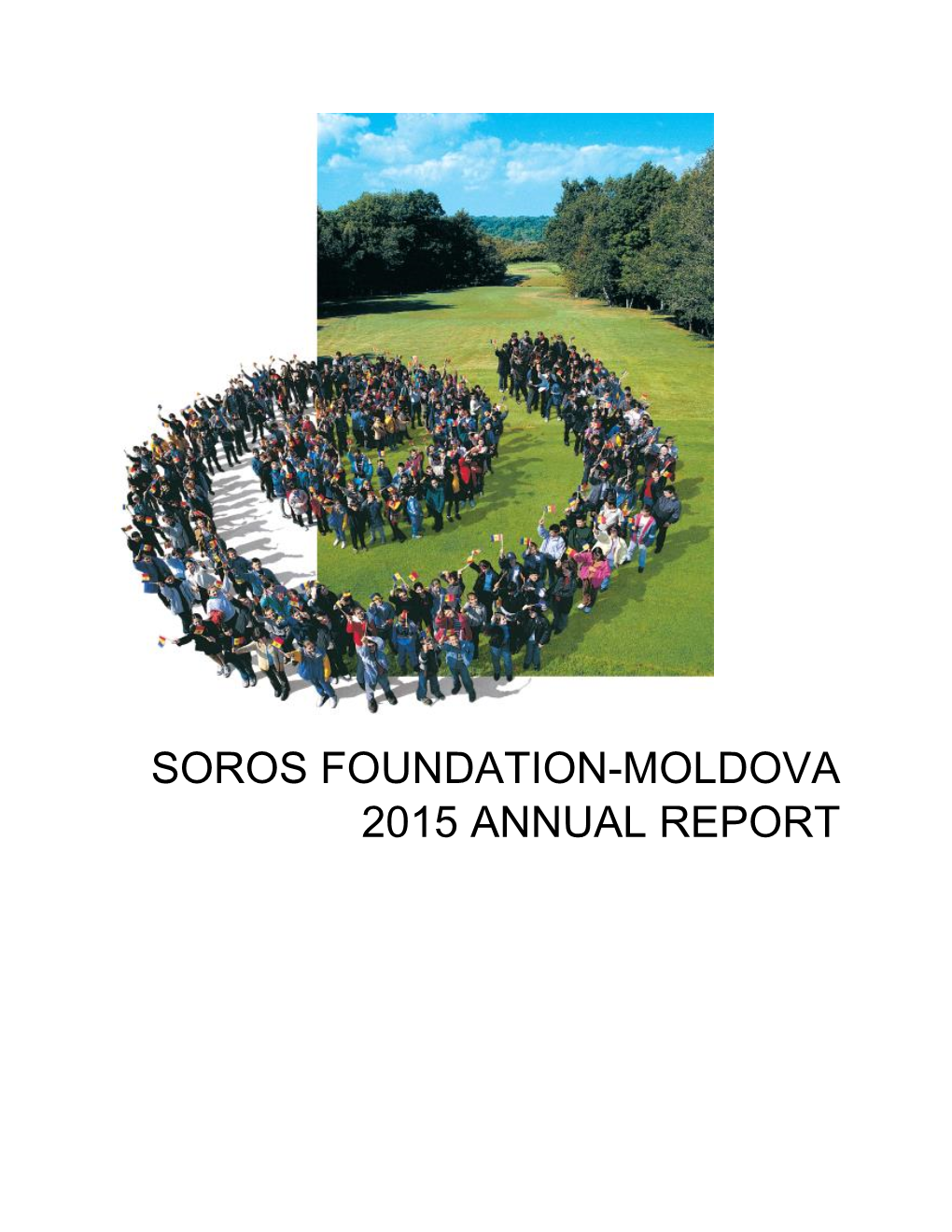 Soros Foundation-Moldova 2015 Annual Report