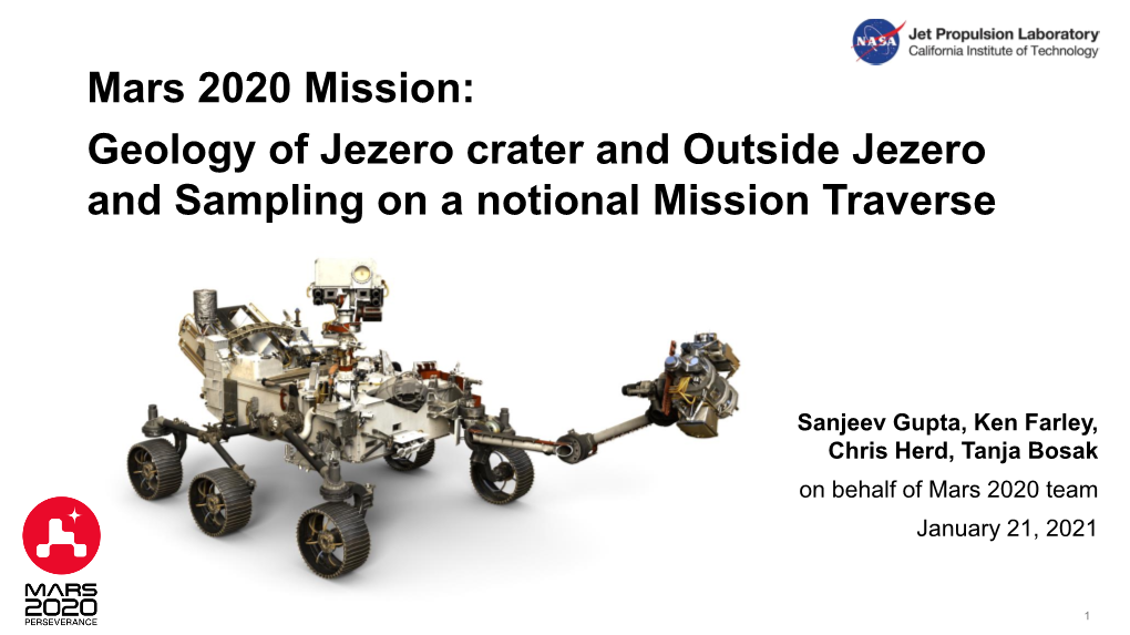 Mars 2020 Mission: Geology of Jezero Crater and Outside Jezero and Sampling on a Notional Mission Traverse
