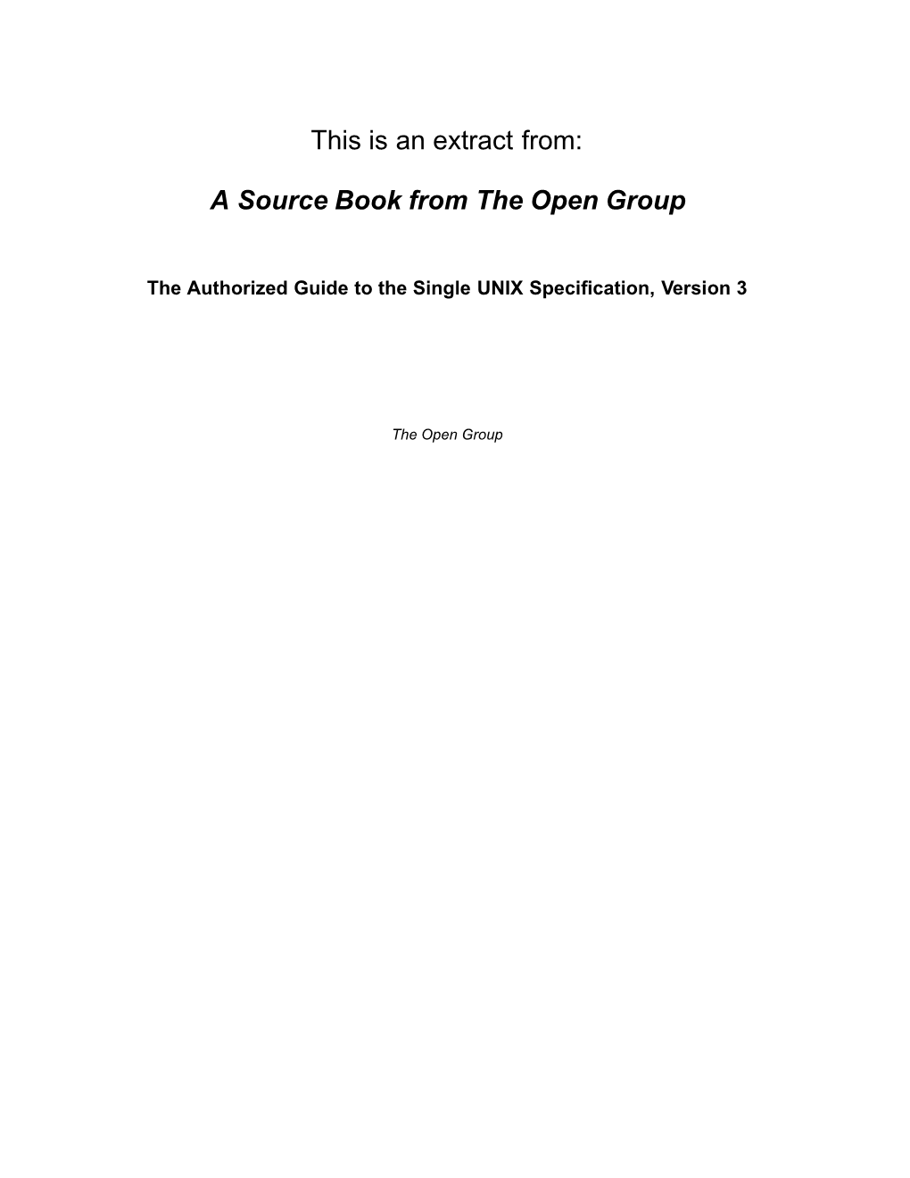 This Is an Extract From: a Source Book from the Open Group