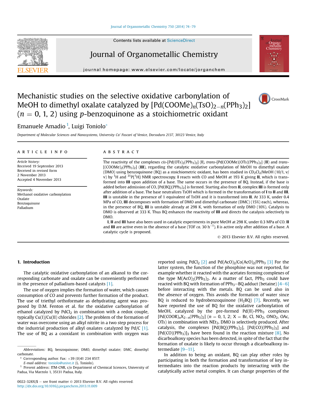 Mechanistic Studies on the Selective Oxidative Carbonylation of Meohￂﾠto Dimethyl Oxalate Catalyzed by [Pd(Coome)N(Tso)2￢