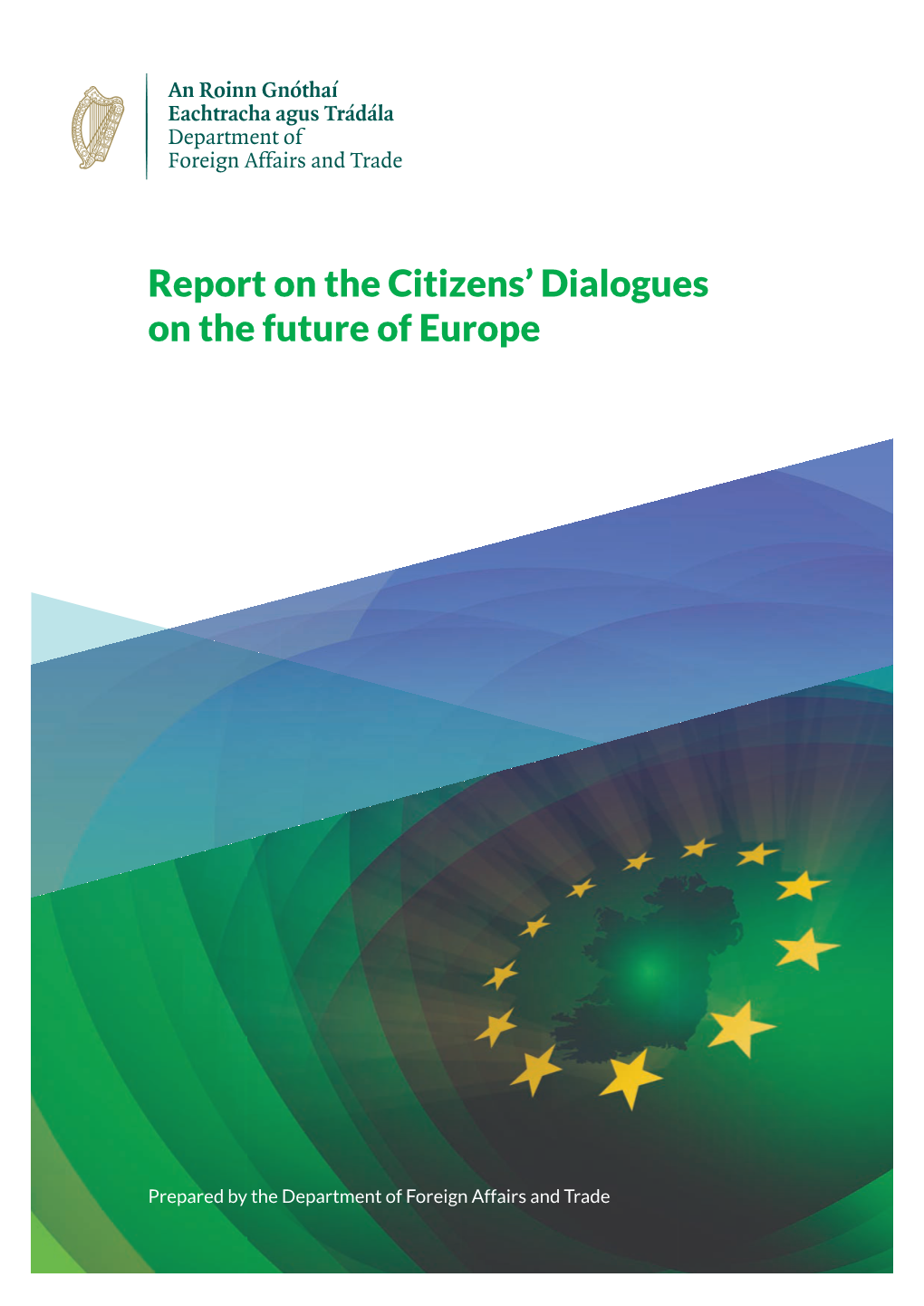 Report on the Citizens' Dialogues on the Future of Europe