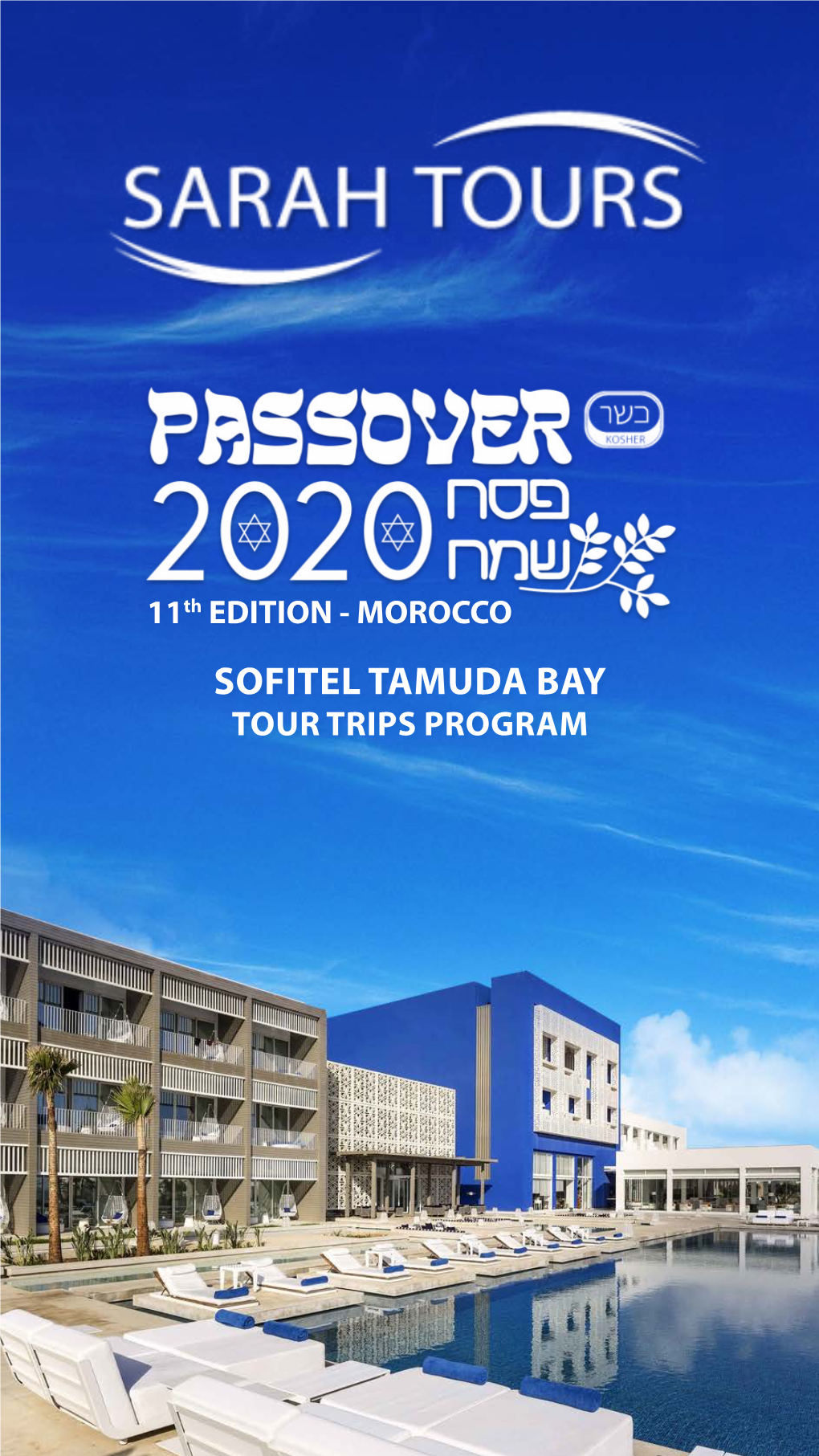 Sofitel Tamuda Bay Tour Trips Program Ouezzane, Chefchaouen & Tetouan 12/04/2020