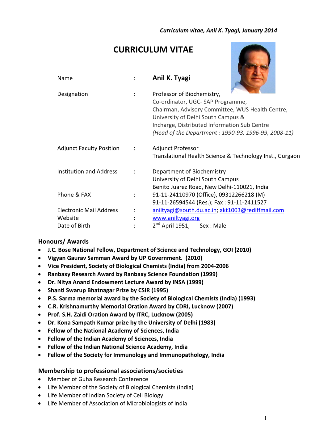 Curriculum Vitae, Anil K