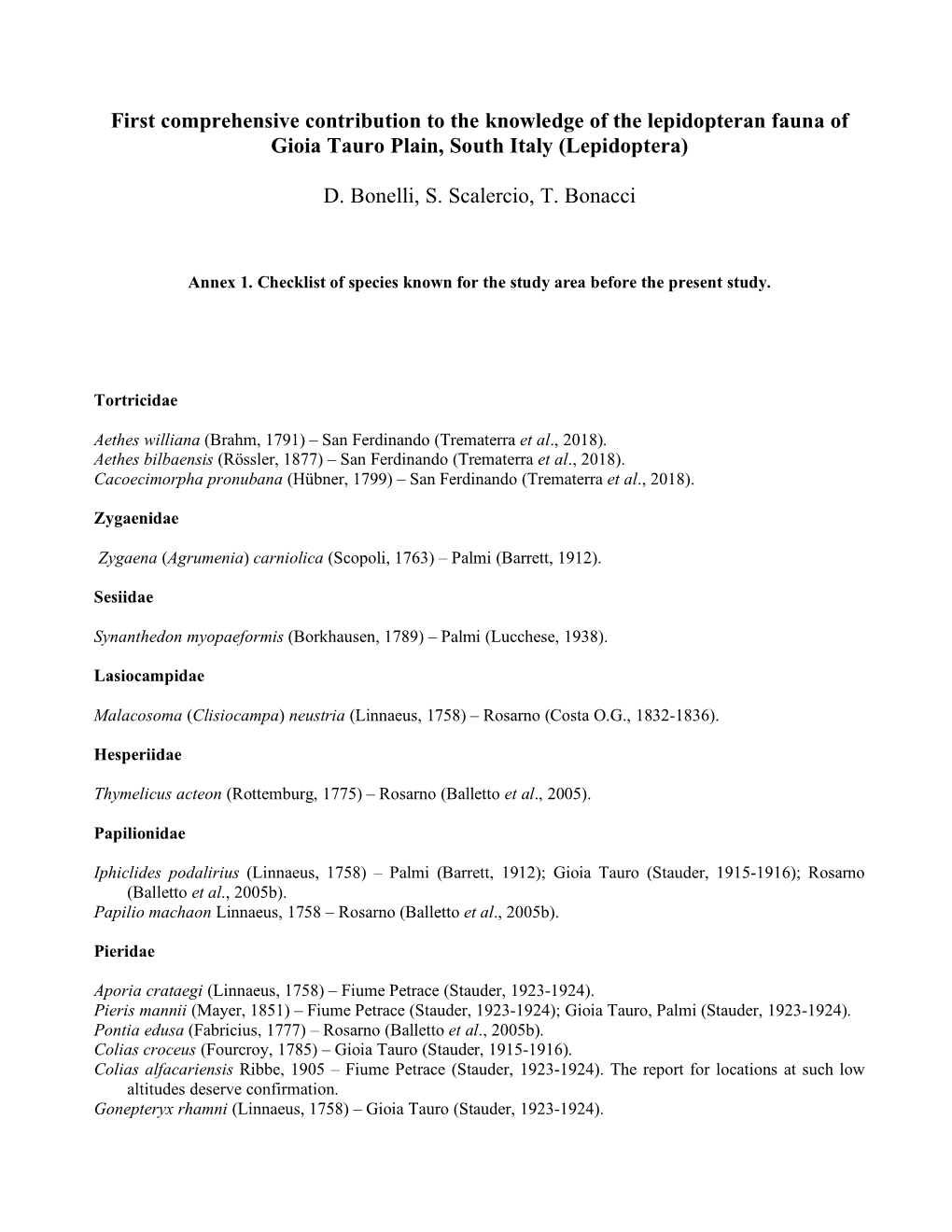 First Comprehensive Contribution to the Knowledge of the Lepidopteran Fauna of Gioia Tauro Plain, South Italy (Lepidoptera)