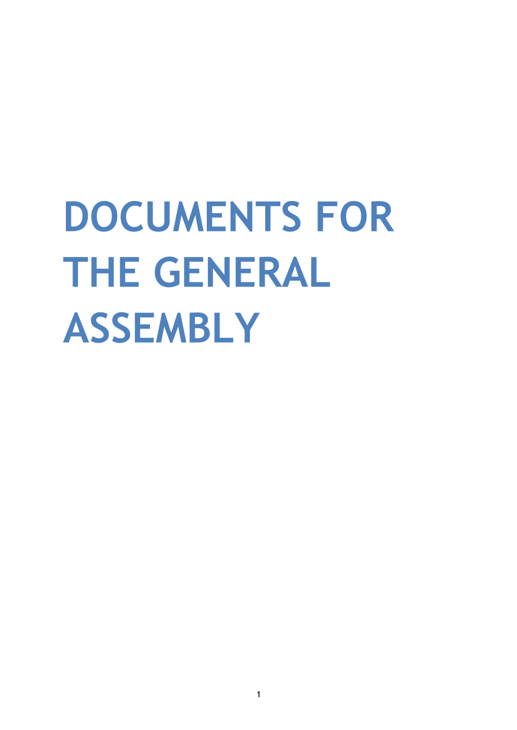 Documents for the General Assembly