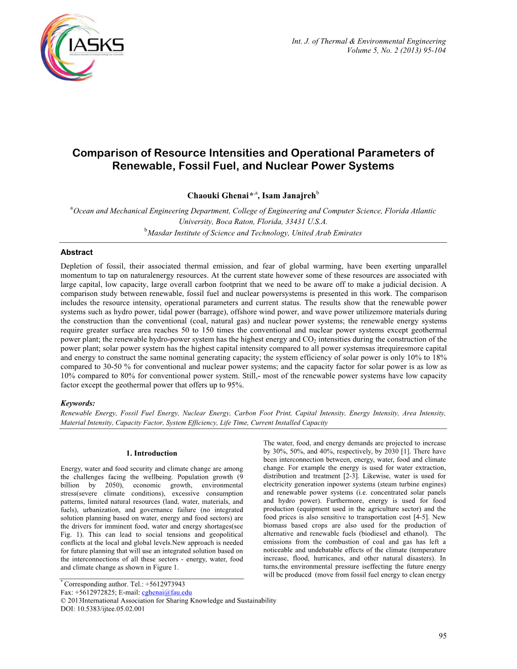 Comparison of Resource Intensities and Operational Parameters of Renewable, Fossil Fuel, and Nuclear Power Systems