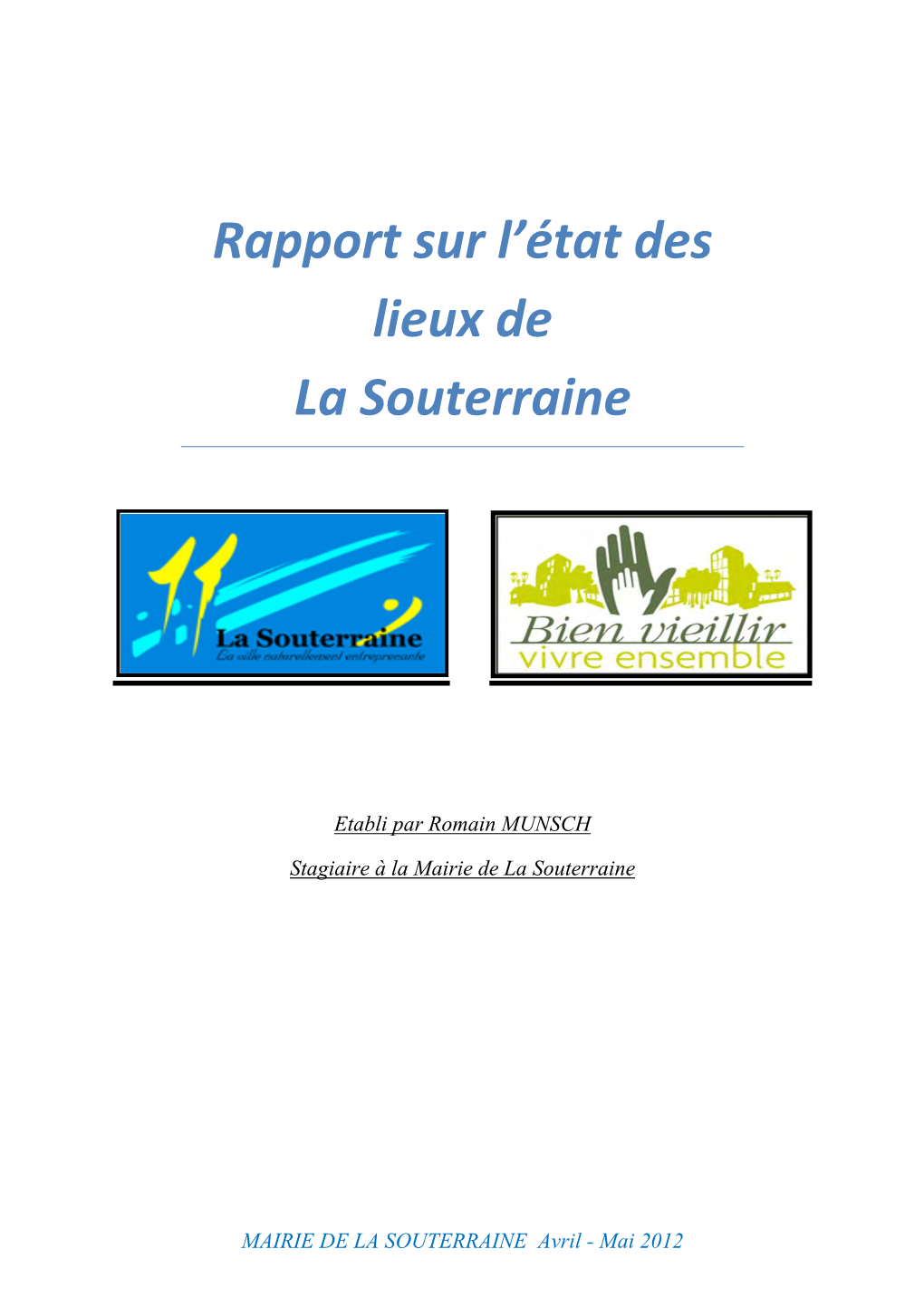 Rapport Sur L'état Des Lieux De La Souterraine