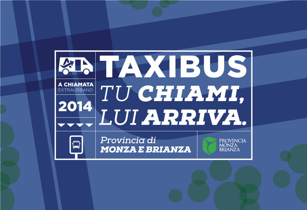 Taxibus a Chiamata Extraurbano Tu Chiami, 2014 Lui Arriva