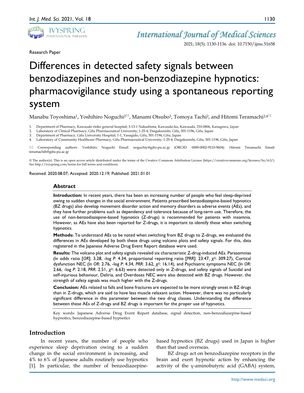 Pharmacovigilance Study Using a Spontaneous Reporting System Manabu Toyoshima1, Yoshihiro Noguchi2, Manami Otsubo3, Tomoya Tachi2, and Hitomi Teramachi2,4