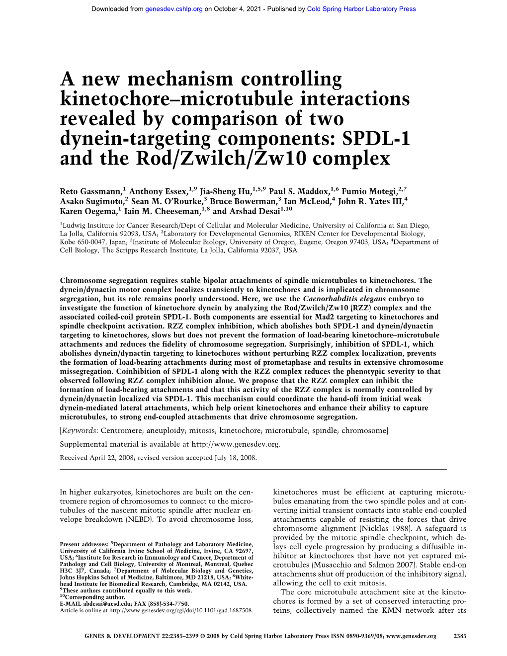 A New Mechanism Controlling Kinetochore–Microtubule Interactions Revealed by Comparison of Two Dynein-Targeting Components: SPDL-1 and the Rod/Zwilch/Zw10 Complex