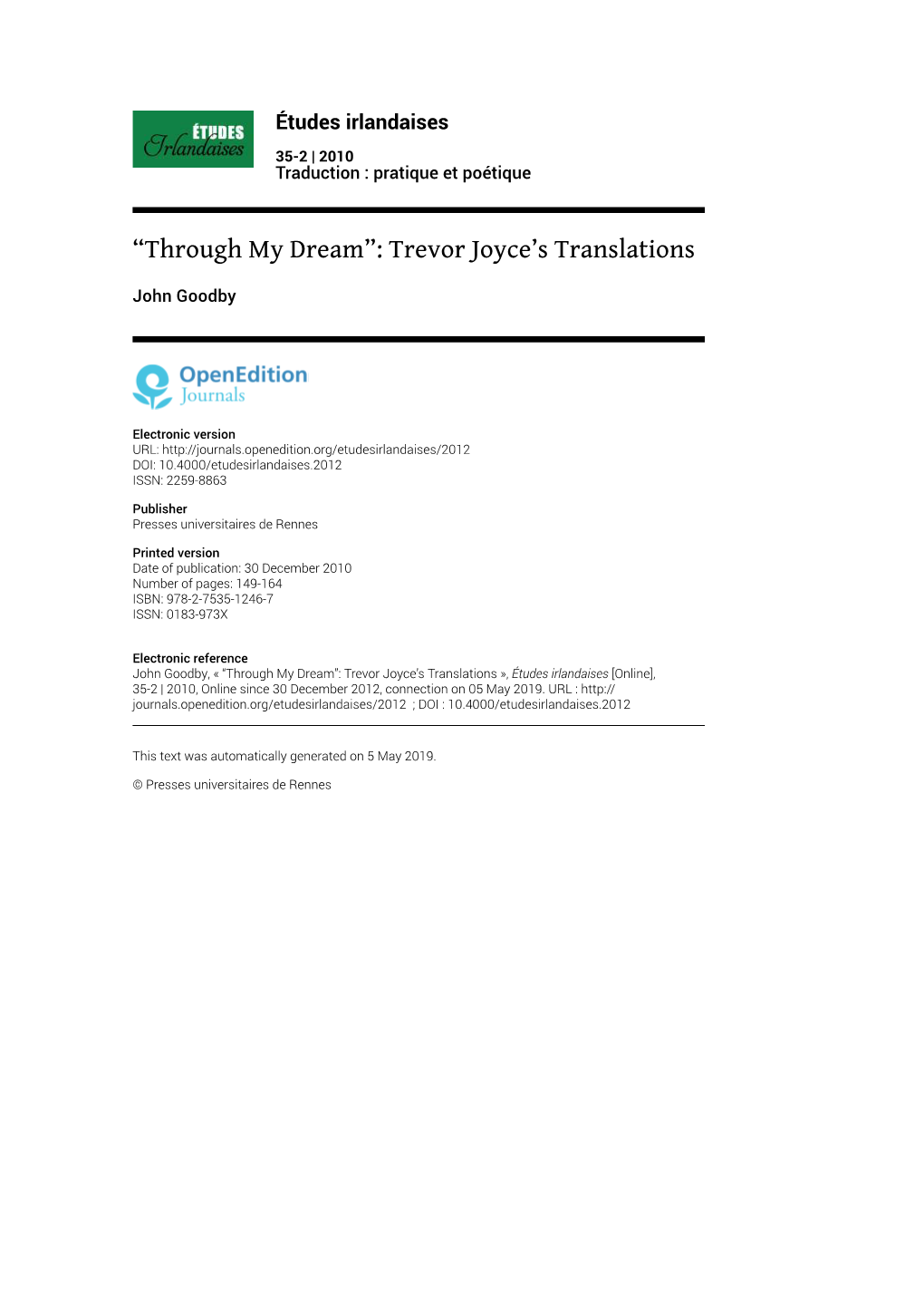 Études Irlandaises, 35-2 | 2010 “Through My Dream”: Trevor Joyce’S Translations 2