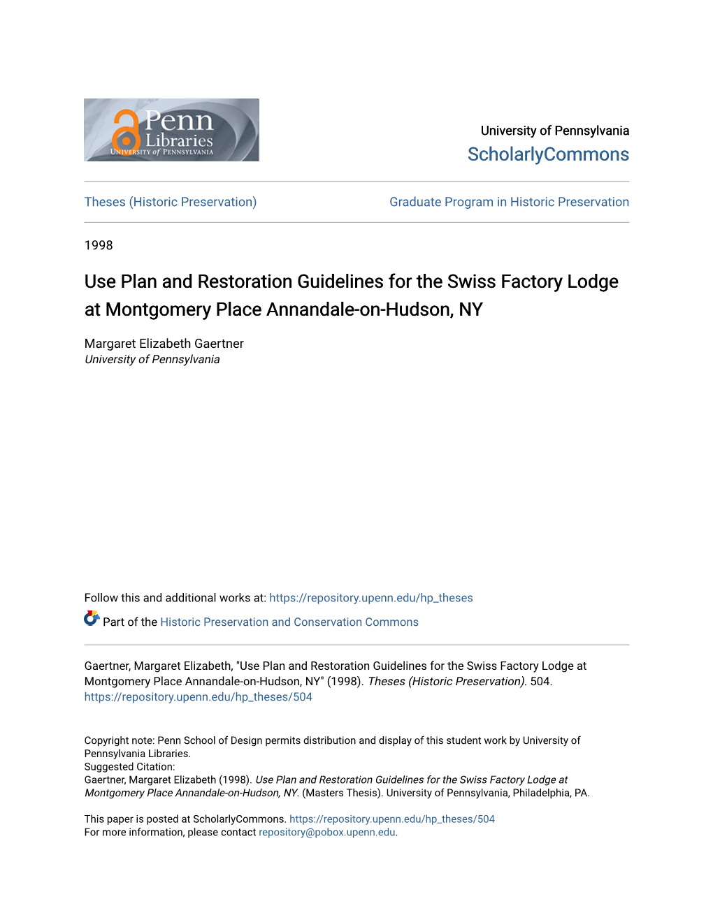 Use Plan and Restoration Guidelines for the Swiss Factory Lodge at Montgomery Place Annandale-On-Hudson, NY