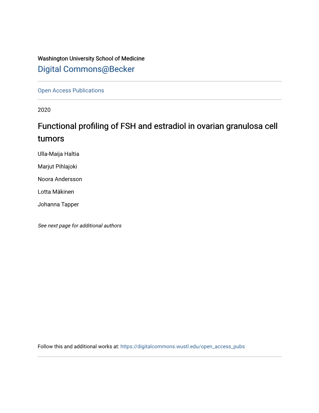 Functional Profiling of FSH and Estradiol in Ovarian Granulosa Cell Tumors