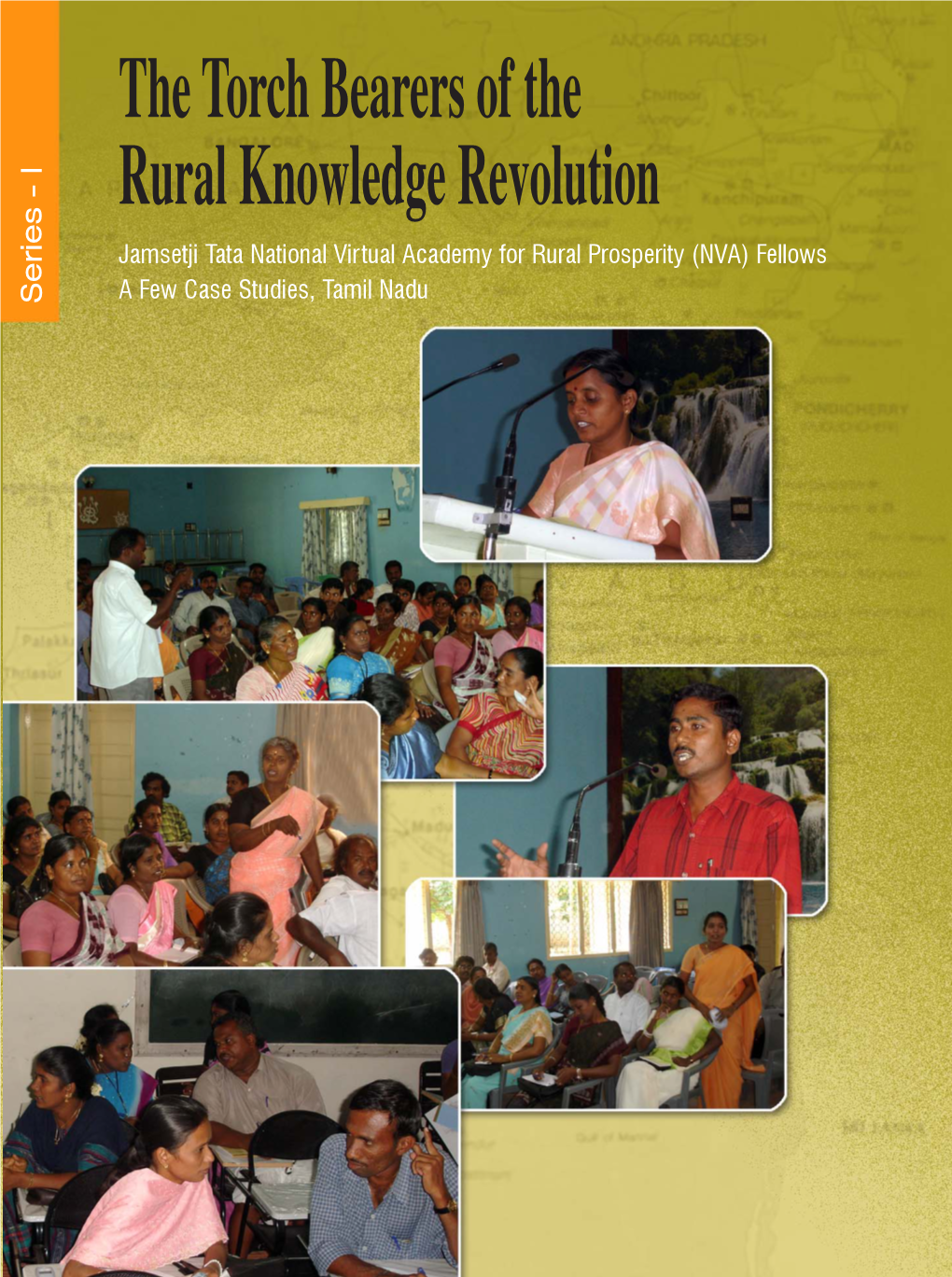 The Torch Bearers of the Rural Knowledge Revolution