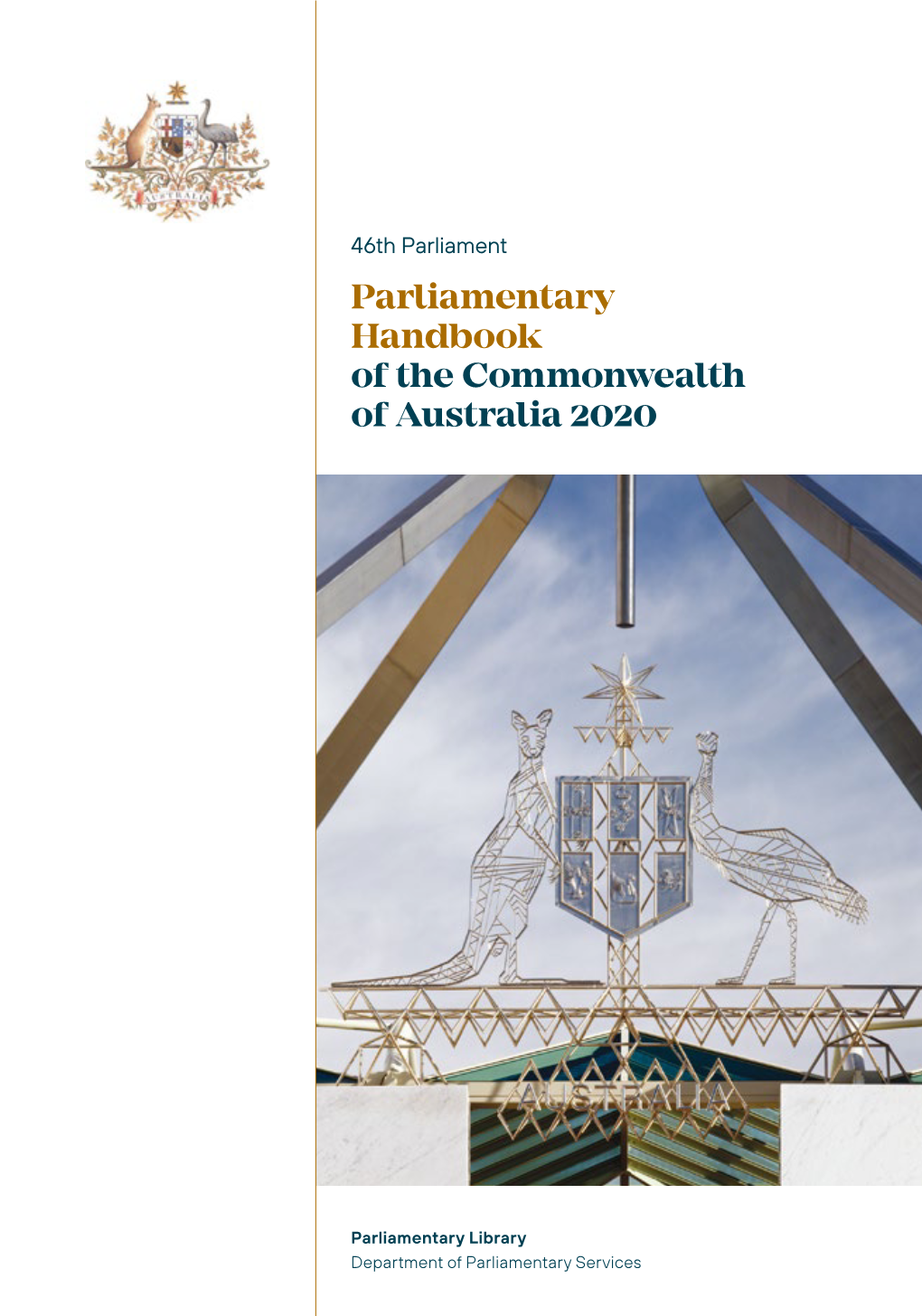 The 46Th Parliament, Parliamentary Handbook of the Commonwealth Of