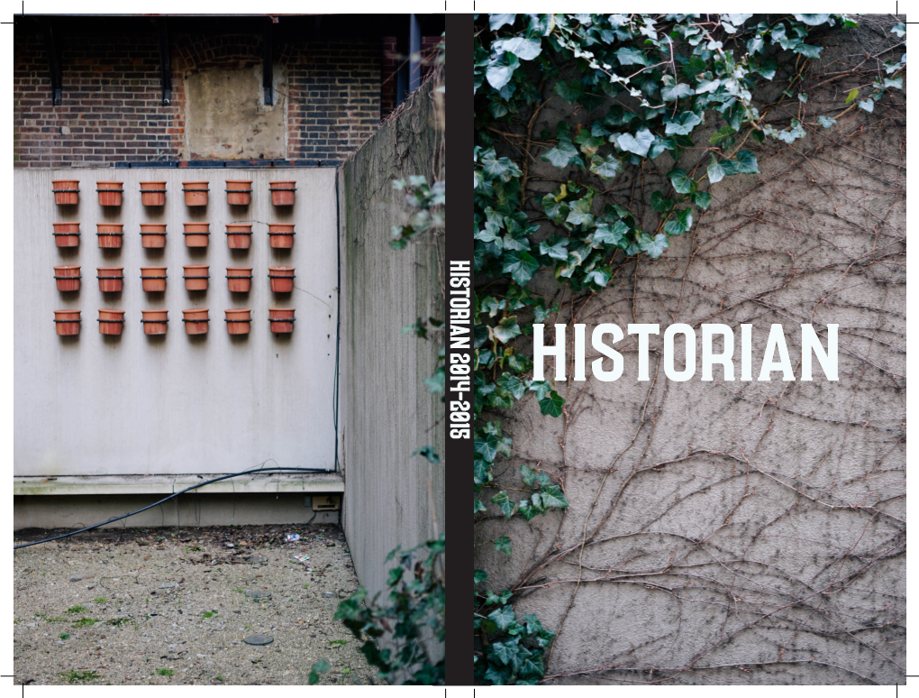 HISTORIAN 2014-2015 Historian Contents