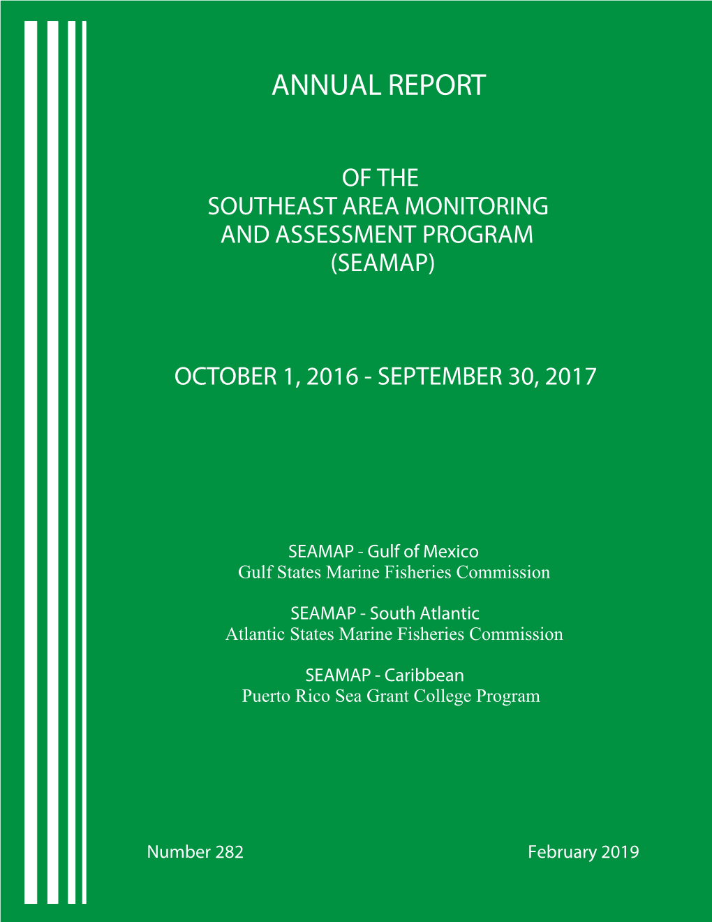 Of the Southeast Area Monitoring and Assessment Program (Seamap)