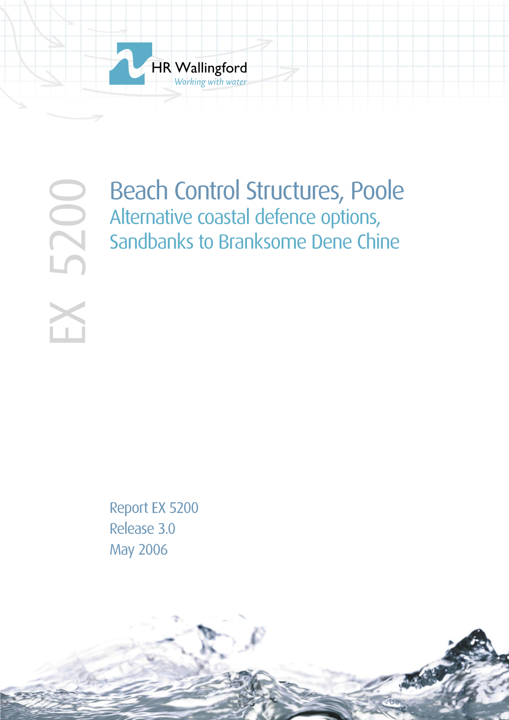 Beach Control Structures, Poole Alternative Coastal Defence Options, Sandbanks to Branksome Dene Chine EX 5200 EX