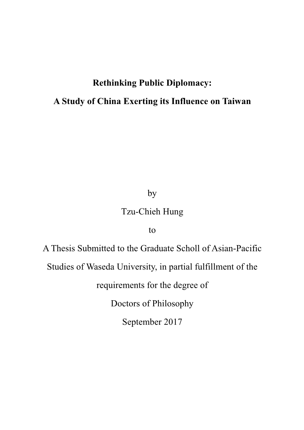 Rethinking Public Diplomacy: a Study of China Exerting Its Influence on Taiwan